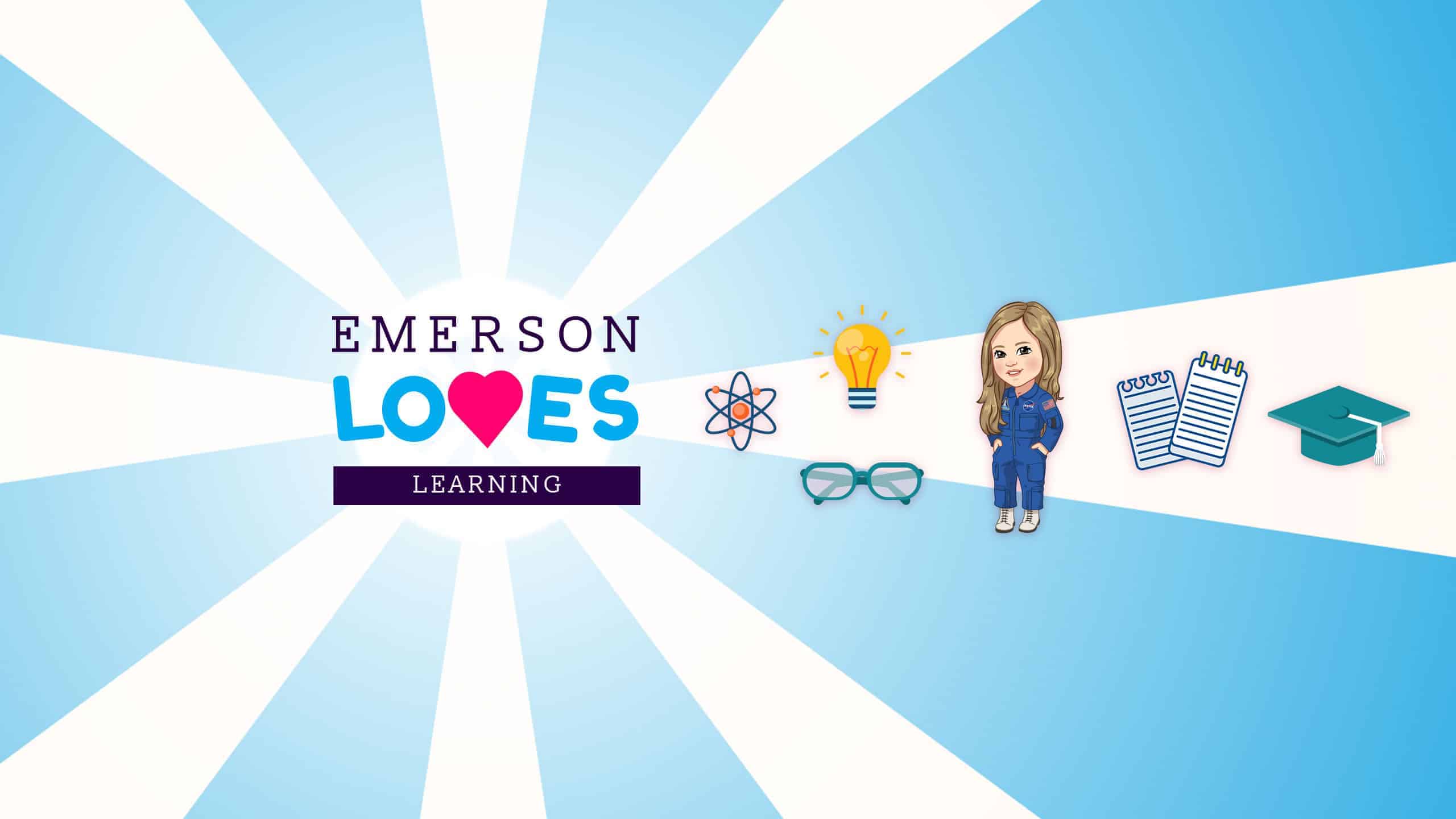 Emerson Loves Learning